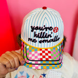 Poppy & Pine You're Killin' Me Smalls Hat