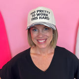Too Pretty To Work This Hard Zebra Hat