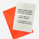 When Things Seem Especially Rough Greeting Card