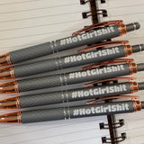 #HotGirlShit Pen