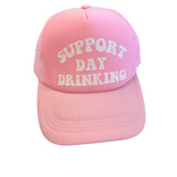 Support Day Drinking Trucker Hat