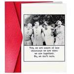 Funny vintage ladies greeting card with obnoxious together friendship quote.
