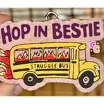 Struggle Bus freshie with flaming bus graphic and Hop In Bestie wording.
