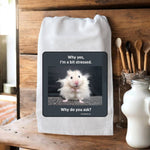 White cotton tea towel with mouse graphic and Why Yes I'm A Bit Stressed quote