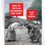 Older And Crankier Birthday Card